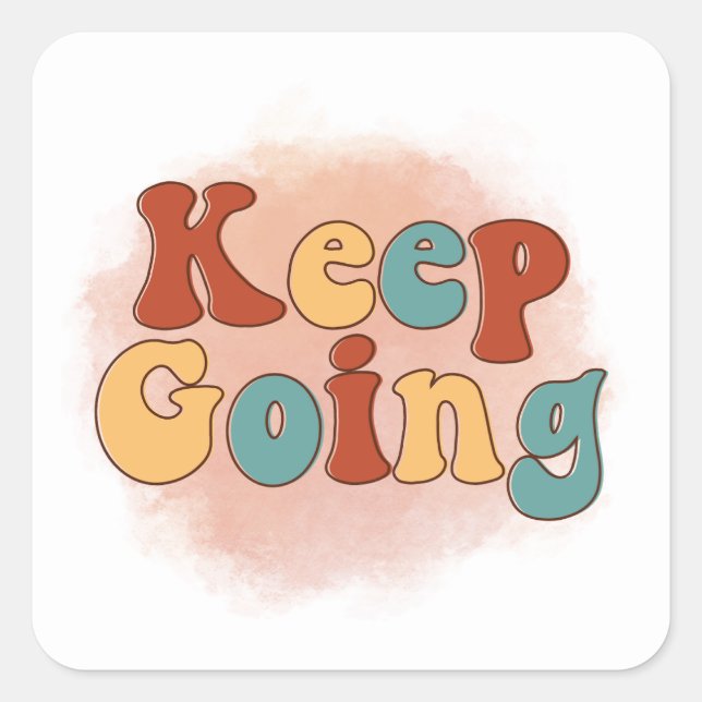 Sticker Carré Retro Continuez À Faire Une Citation Motivationnel (Devant)