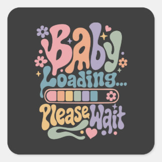 Sticker Carré Rétro Groovy Bébé Chargement Veuillez Patienter Ma