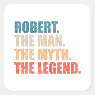 Sticker Carré Robert L'Homme Le Mythe La Légende
