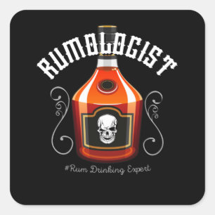 Sticker Carré Rumologiste Rum Drinker Pirate Alcool Fun Party