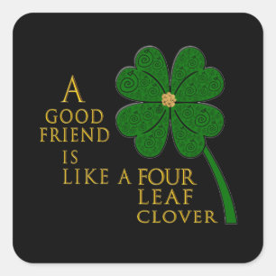 Sticker Carré Saint Patrick's Day Four Leaf Clover Good Friends