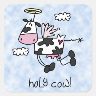 Sticker Carré Sainte vache !