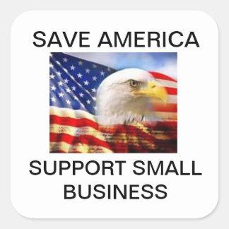 Sticker Carré Save America - Support Small Business