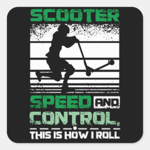 Sticker Carré Scooter This Is How I Roll
