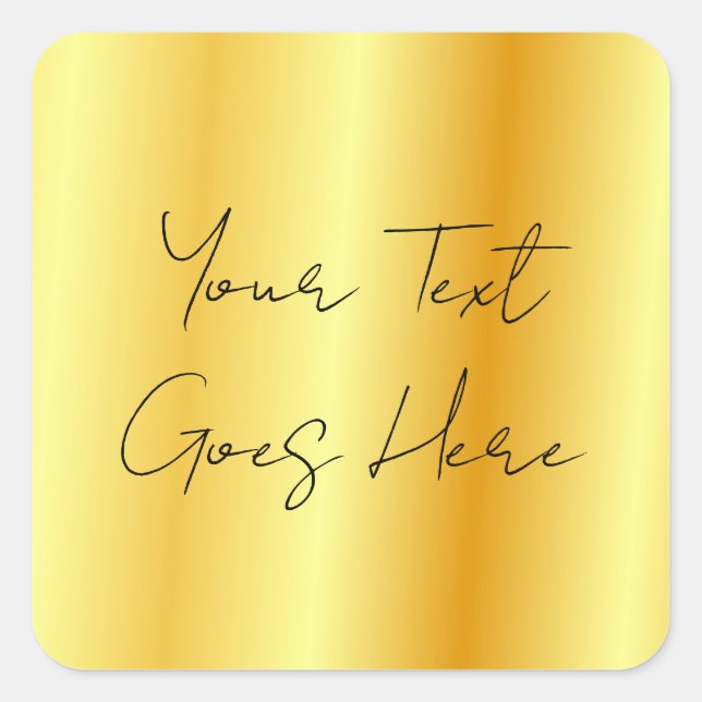 Sticker Carré Script manuscrit Faux Gold Ajouter votre texte ici (Devant)