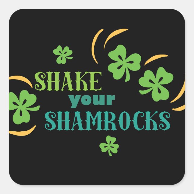 Sticker Carré Secouer vos Shamrocks (Devant)