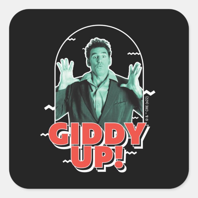 Sticker Carré Seinfeld | Kramer - Giddy Up! (Devant)