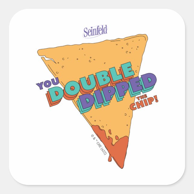 Sticker Carré Seinfeld | Vous avez deux fois trempé la puce (Devant)
