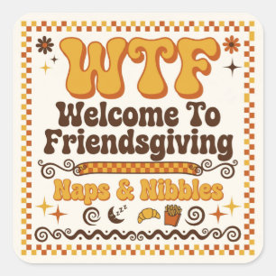 Sticker Carré Serviettes en papier Funny WTF Welcome To Friendsg