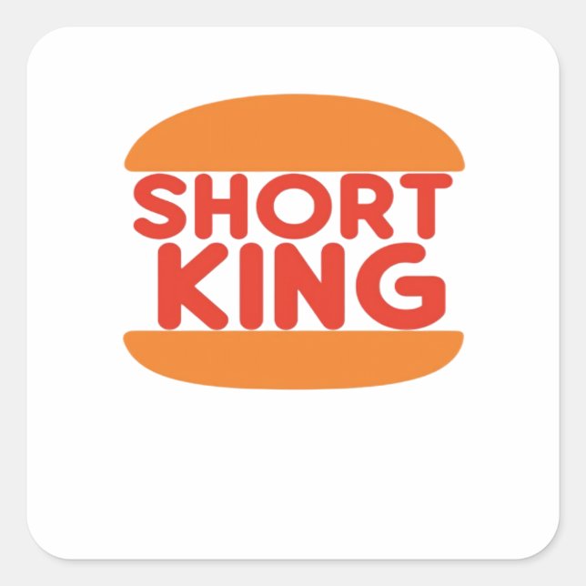 Sticker Carré Short King Funny Minimal Design (Devant)