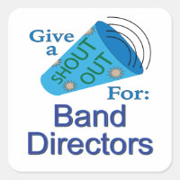 Shout Out pour les directeurs de bande