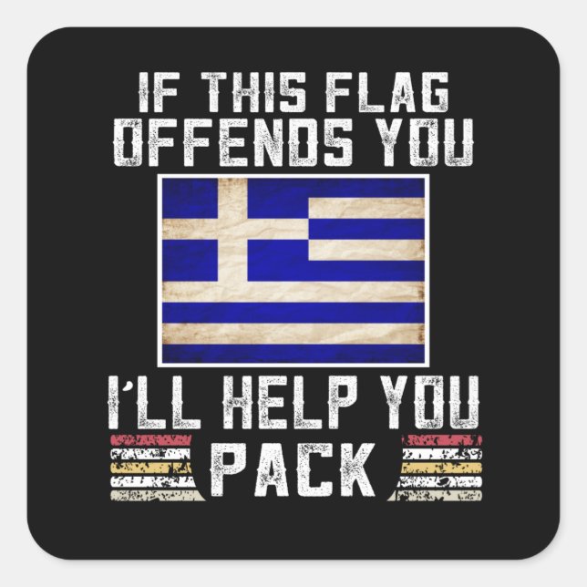 Sticker Carré si ce drapeau vous offense, je vous aiderai (Devant)