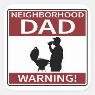 Sticker Carré Signal d'avertissement papa de quartier Grill roug