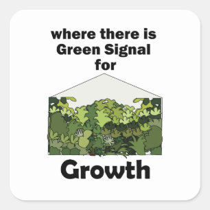 Sticker Carré Signal Vert de Serre pour l'Ouverture du Jardin de