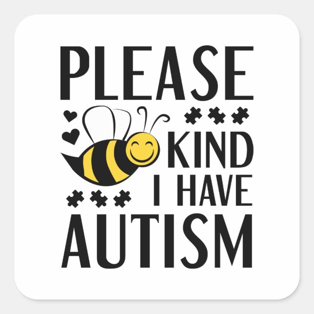 Sticker Carré S'Il Vous Plaît, Abez-Moi Un Autisme (Devant)