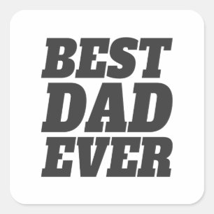 Sticker Carré Simple meilleure Fête des pères papa jamais   Stic