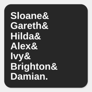 Sticker Carré Sloane&Gareth&Hilda&Alex&Brighton&Damian