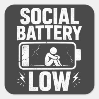 Sticker Carré Social Battery Low Warning