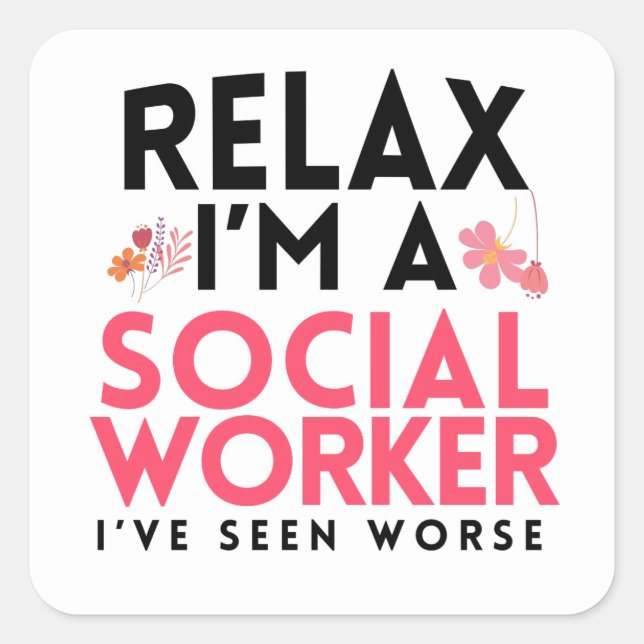 Sticker Carré Social Worker Funny Gag Cadeaux Masters Travailleu (Devant)