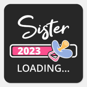 Sticker Carré Soeur 2023 Chargement I - Promu À Grande Soeur