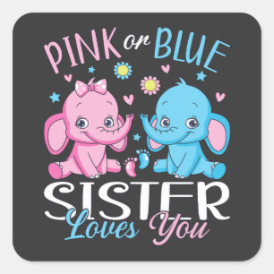 Sticker Carré Soeur Rose Ou Bleue Vous Aime Baby Éléphant