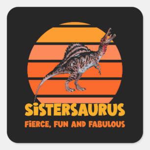 Sticker Carré Sœurs drôles Sœursaurus Dino Humour pour Sœur Desi
