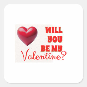 Sticker Carré Sois ma Saint Valentin