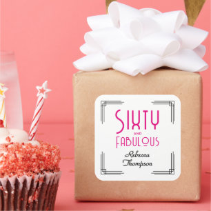 Sticker Carré Soixante ans et fabuleux Anniversaire rose vif Art