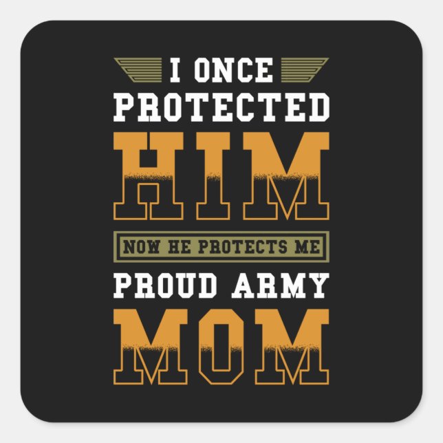Sticker Carré Soldiers Mom Proud Army Mom (Devant)