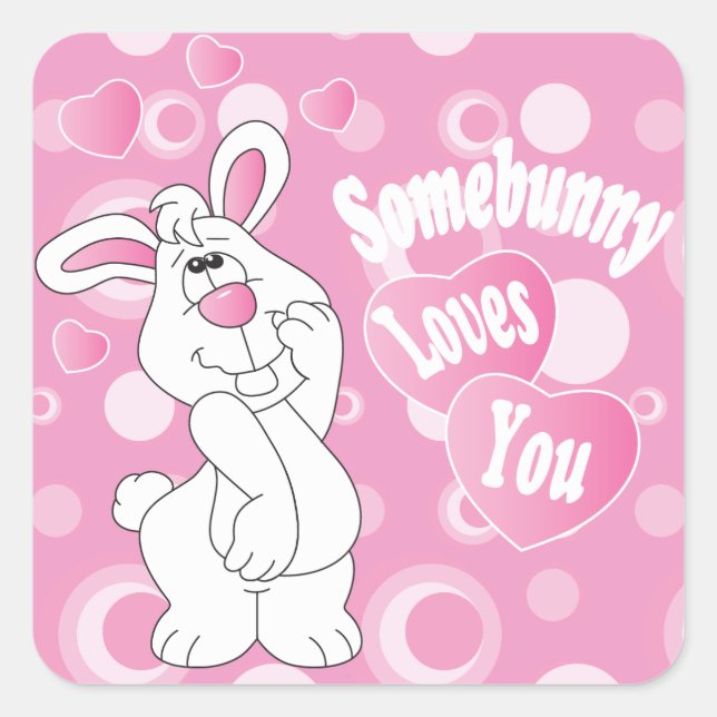 Sticker Carré Somebunny Vous aime - Lapin de Pâques (Devant)