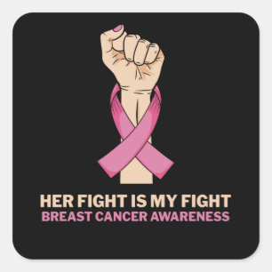 Sticker Carré Son combat est mon combat contre le cancer du sein