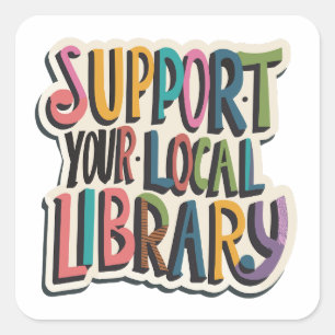 Sticker Carré soutenez votre bibliothèque locale