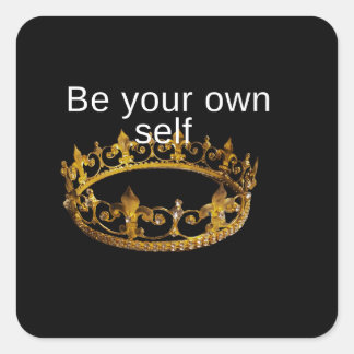 Sticker Carré Soyez vous-même