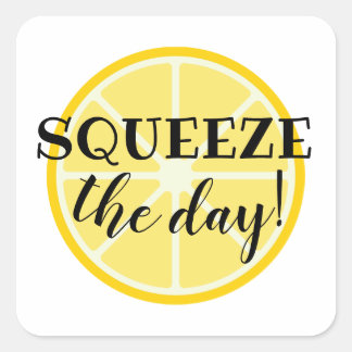 Sticker Carré Squeeze the Day ! Citron à thème