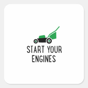 Sticker Carré Start your Engines Lawn Mower