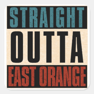 Sticker Carré Stright Outta East Orange New Jersey NJ