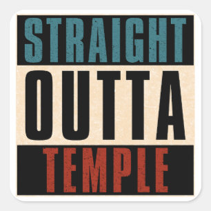 Sticker Carré Stright Outta Temple Texas TX