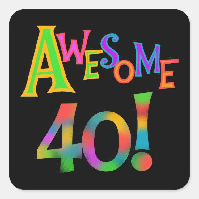 Sticker Carré Super 40 T-shirts et cadeaux d'anniversaire (Devant)