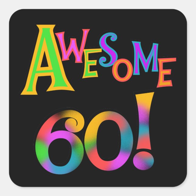 Sticker Carré Superbe 60 T-shirts et cadeaux d'anniversaire (Devant)