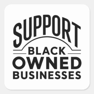 Sticker Carré Support Black Owned Businesses