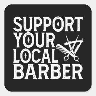Sticker Carré Support de votre barbier local