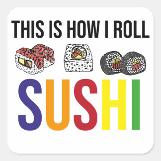 Sticker Carré Sushi, Comment je roule, Mignonne cadeau de sushi,