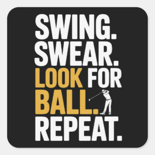 Sticker Carré Swing Jurer Chercher La Balle Répéter Golf Golfeur