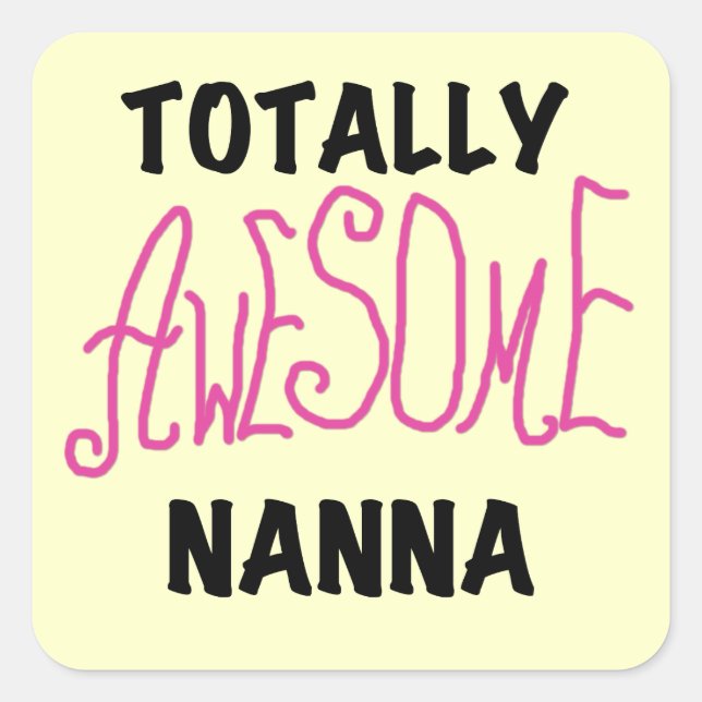 Sticker Carré T-shirts et cadeaux Nanna roses absolument géniaux (Devant)