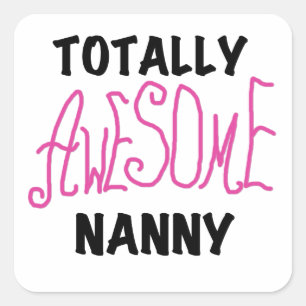 Sticker Carré T-shirts et cadeaux rose Nanny absolument géniaux