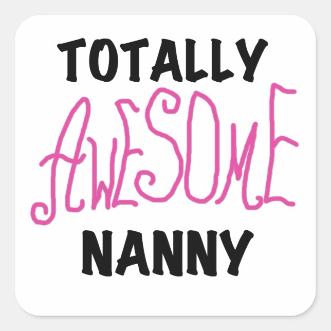 Sticker Carré T-shirts et cadeaux rose Nanny absolument géniaux (Devant)