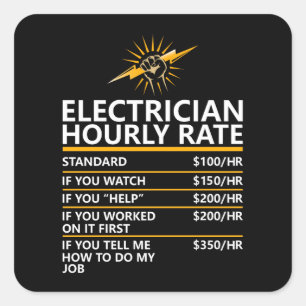 Sticker Carré Tableau tarifaire horaire d'électricien drôle Cade