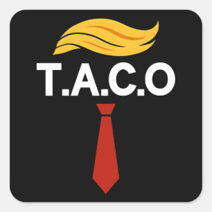 Sticker Carré Taco Trump chasse toujours les poulets