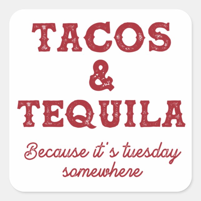 Sticker Carré Tacos et Tequila C'est mardi (Devant)