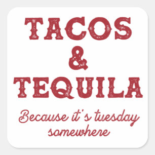 Sticker Carré Tacos et Tequila C'est mardi